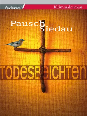 cover image of Todesbeichten